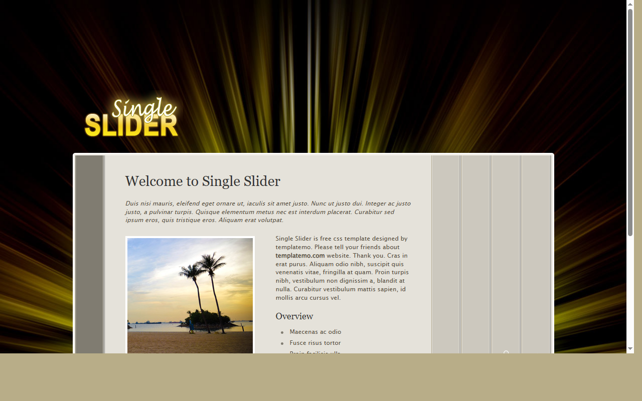 Single slider